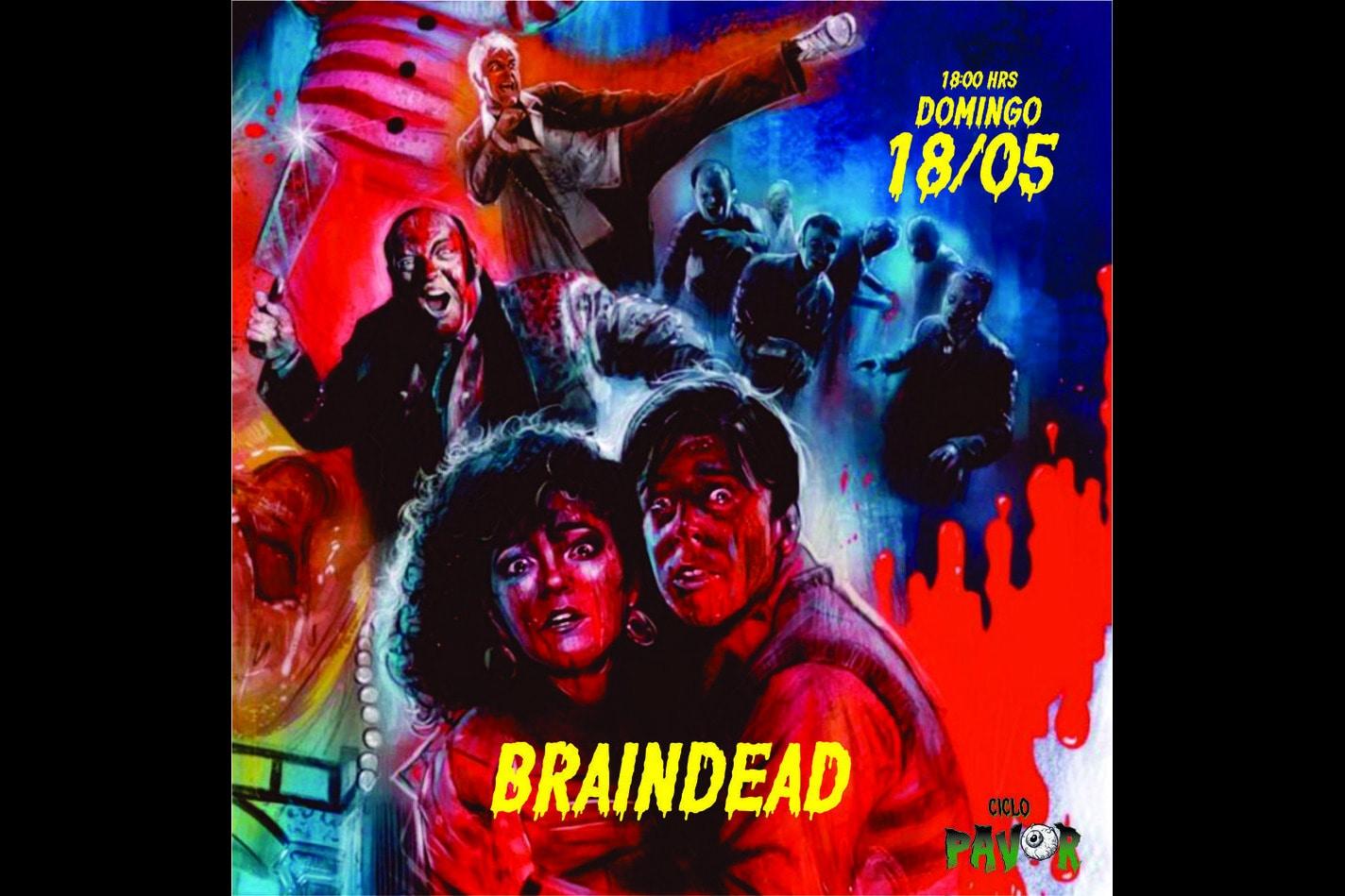 Ciclo Pavor presenta: Braindead (1992)
